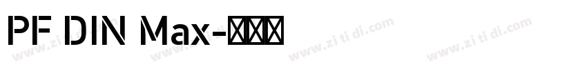 PF DIN Max字体转换